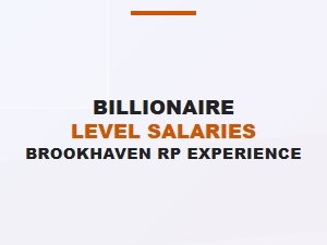Billionaire Salaries with Top Paying Jobs in Brookhaven Rp